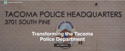 Transforming Tacoma Police